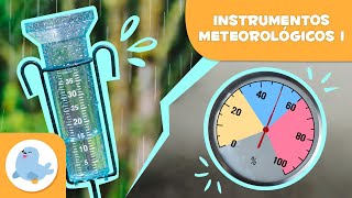 PLUVIÔMETRO e HIGRÔMETRO 💧🌧️ Instrumentos meteorológicos para crianças🌡 Episódio 1 [upl. by Meave64]