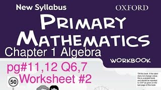 New Syllabus Primary Mathematics Workbook 6aChapter 1 Algebra pg1112 Q67 GaganPratapMaths [upl. by Vale]