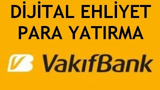 Vakıfbank Dijital Ehliyet Para Yatırma Nasıl Yapılır [upl. by Shir]