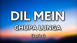 Dil Mein Chhupa Loonga  Wajah Tum Ho Lyrics  Armaan Malik amp Tulsi Kumar  Meet Bros [upl. by Ynohtnaleahcim]