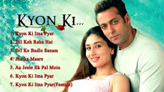 Kyon Ki Movie All Songs 💞 Salman Khan amp Kareena Kapoor amp Rimi Sen [upl. by Deedee]