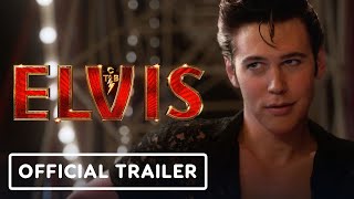 Elvis  Official Trailer 2022 Austin Butler Tom Hanks [upl. by Ranit666]