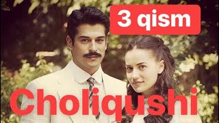 3 Choliqushi Чоликуши uzbek tilida 3qism Чоликуши янги турк сериали узбек тилида 3 кисим [upl. by Aikemal]