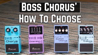 How To Choose The Right Boss Chorus Pedal For You  DC2w CE2w CE5 or CH1 [upl. by Peugia]