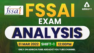 FSSAI Exam Analysis 2022  FSSAI 31 March 1st Shift Exam Analysis  All Questions Asked [upl. by Acinorej560]