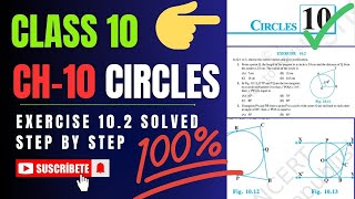 Circles Class 10 Exercise 102 Solutions Step By Step 2024 maths class10th circles 2024 [upl. by Norabal399]