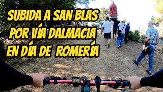 Subida a San Blas por Vía Dalmacia en día de Romería [upl. by Vidda]