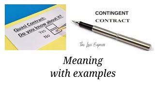 Quasi Contract and Contingent Contract With examples Tamil [upl. by Eerhs]