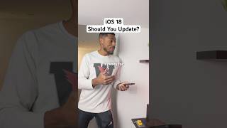 Should You Update to iOS 18 🤔 shorts [upl. by Emil]