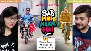 Couple Reaction on Sab Moh Maaya Hai Trailer  Annu K Sharman J [upl. by Annoyk]