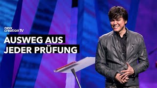 Finde den Ausweg aus jeder Prüfung I Joseph Prince I New Creation TV Deutsch [upl. by Nosae105]