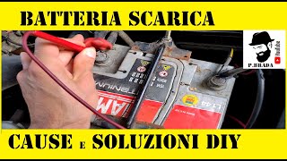 Auto con batteria scarica come capire la causa e risolvere DIY [upl. by Nylteak]