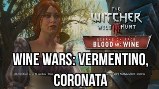 The Witcher 3 Wild Hunt  Blood and Wine Wine Wars Vermentino Coronata [upl. by Geanine]