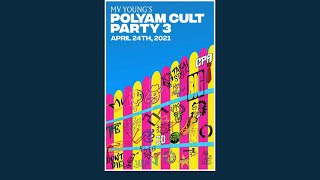 MV Young’s Polyam Cult Party 3 MV [upl. by Girardi]