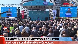 CANLI Çanakkale Zaferi’nin yıldönümünde Ataköy  İkitelli Metro Hattı hizmete açılıyor [upl. by Neicul]