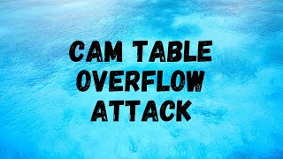 MicroNugget CAM Table Overflow Attack [upl. by Ynohtnaed964]