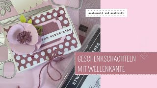 Geschenkschachtel mit Wellenkante  Papierblumen  Kreative Ideen mit Produkten von Stampin´Up [upl. by Irot193]