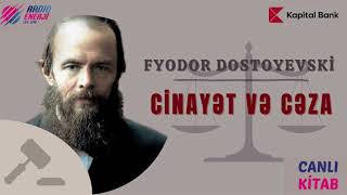 Fyodor Dostoyevski  Cinayət və cəza XVI hissə [upl. by Marilyn]