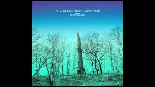 The Smashing Pumpkins Oceania Oceania [upl. by Llemar]