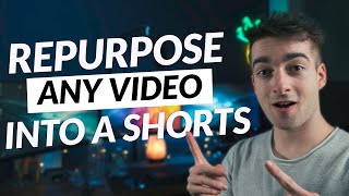 How To Repurpose A Video Into a TikTok or Shorts [upl. by Kordula]