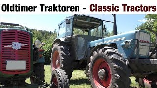 Classic Tractors  Oldtimer Traktoren  LANZ Bulldog  EICHER  MAN Traktor  Hürlimann [upl. by Ybab437]