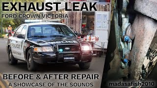 Ford Crown Victoria Exhaust Leak  Before amp After [upl. by Aikel]