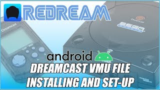 How To Upload VMU Saved Data For Sega Dreamcast ReDream  On Android Devices [upl. by Animehliw]