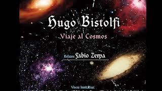 Viaje al CosmosHugo Bistolfi Full álbum versión Argentina 2009 [upl. by Aloiv]