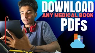 How to download PDFs of any Medical Books online  MBBS  Soulful Medic [upl. by Reema]