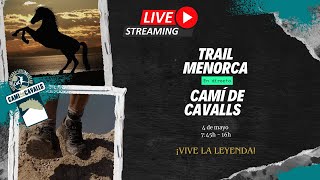 DIRECTO Trail Menorca CamÃ­ de Cavalls 2024 [upl. by Ule]