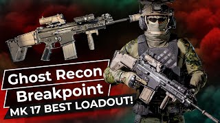 Best MK17 Loadout  Blueprint Location  Ghost Recon Breakpoint [upl. by Kile]