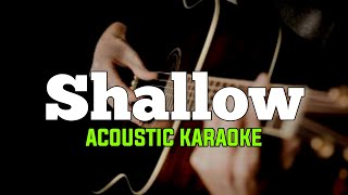 Lady GagaBradley Cooper  Shallow Acoustic Karaoke [upl. by Pennie763]