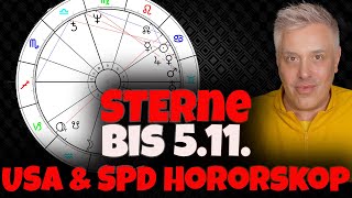 ASTROLOGIE  USWahl  SPD Horoskops und deine STERNE bis 5 November [upl. by Sokairyk]