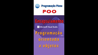 Encapsulamento na programação orientada a objetos POO  vídeo 3 [upl. by Laynad833]