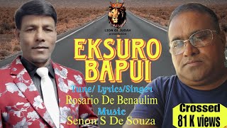 NEW KONKANI SONG 2024  EKSURO BAPUI  ROSARIO DE BENAULIM [upl. by Hacceber]