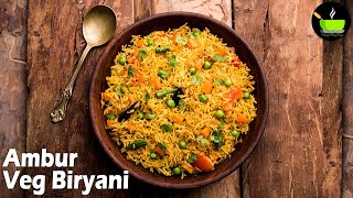 Ambur Veg Biryani  Ambur Vegetable Biryani Recipe  Ambur Dum Biriyani  Ambur Star Briyani Recipe [upl. by Kina547]