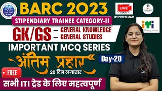 BARC Stipendiary Trainee Category 2 GK GS  GK GS for BARC Exam by Preeti Mam  BARC Practice Set [upl. by Lorusso930]