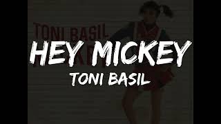 Toni Basil  Hey Mickey Lyrics [upl. by Falkner]