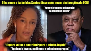 Olha o que a Isabel dos Santos disse após as declarações do Procurador Geral da República Pitta Grós [upl. by Abott]