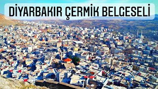 Diyarbakır Çermik Belgeseli [upl. by Mcgaw]