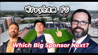 Are Wrexham FCs CEO and Ryan Reynolds About to Make a Big Sponsorship Announcement [upl. by Jessa]