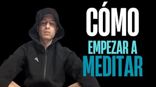 Meditación para Principiantes Transforma tu Vida desde Hoy Explicada profundamente [upl. by Llerdnad]