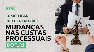 Como Manterse Informado sobre as Mudanças nas Custas Processuais do TJRJ [upl. by Jump]