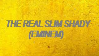 The Real Slim Shady by Eminem lyrical video lyrics [upl. by Erdne785]