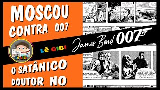 James Bond Agente 007 em Moscou Contra 007 e O Satânico Dr NO [upl. by Hoppe1]