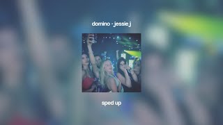 domino  jessie j sped up [upl. by Damahom529]