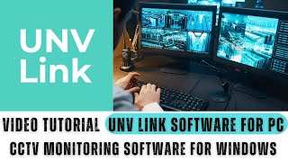 UNVLink for PC Installation of the UNVLink for PC CMS amp Setup on Windows PC [upl. by Amador834]