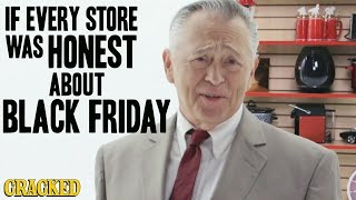 If People Who Sell Stuff Were Honest About Black Friday  Honest Ads [upl. by Blakeley212]