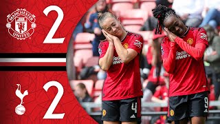 Maya Le Tissiers InjuryTime Equaliser  Man Utd 22 Spurs  WSL Recap [upl. by Jamison293]