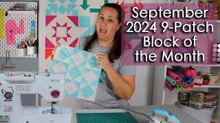 September  2024 Nine Patch Block of the Month [upl. by Male]